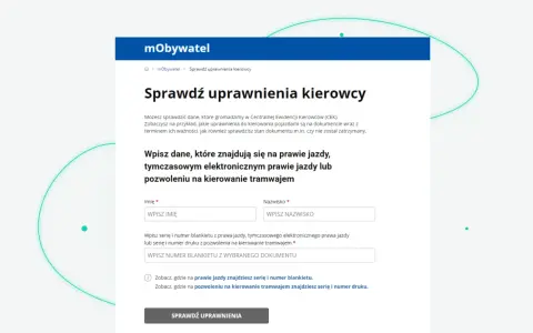 Sprawdź dane kierowcy, w tym datę ważności prawa jazdy i uprawnienia. Wpisz imię, nazwisko i numer blankietu.