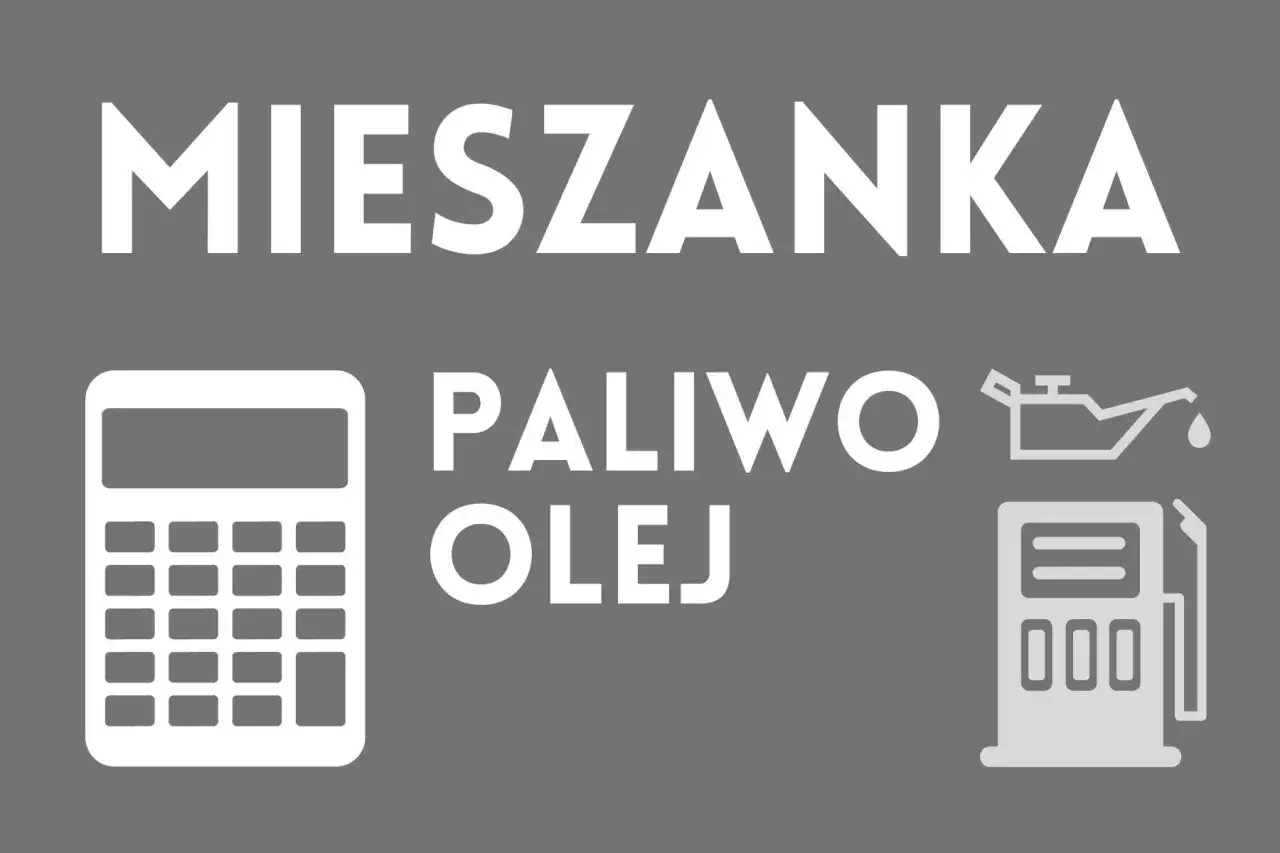 Mieszanka paliwo-olej. Kalkulator pomoże obliczyć, ile oleju do benzyny dodać, by uzyskać właściwe proporcje.